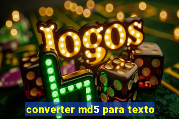 converter md5 para texto